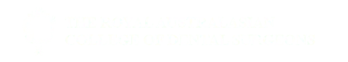 The Royal Australasian College of Dental Surgeons